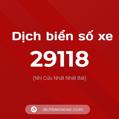 Ý nghĩa biển số xe 29118 là gì?