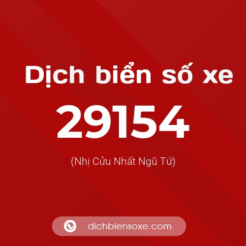 Ý nghĩa biển số xe 29154 là gì?