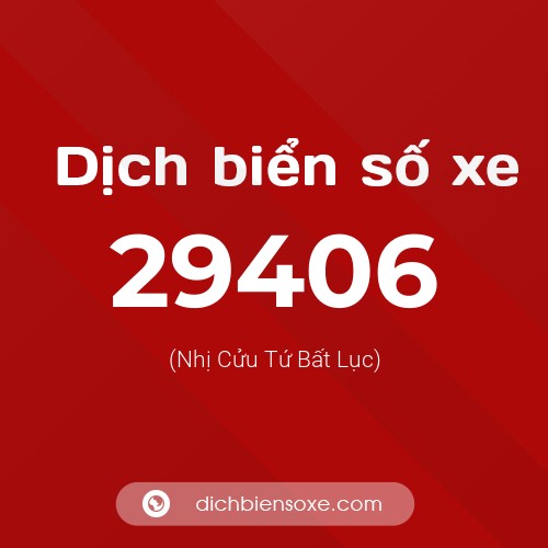 Ý nghĩa biển số xe 29406 là gì?