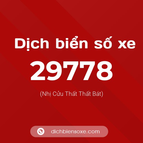 Ý nghĩa biển số xe 29778 là gì?
