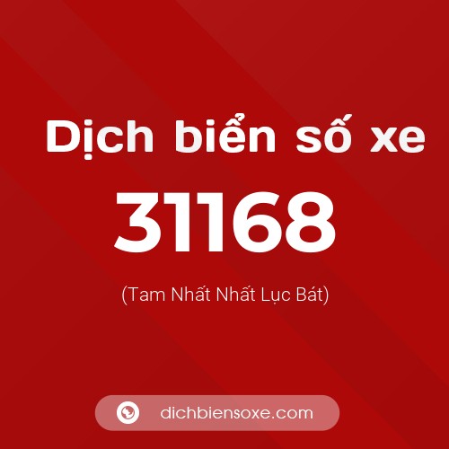 Ý nghĩa biển số xe 31168 là gì?