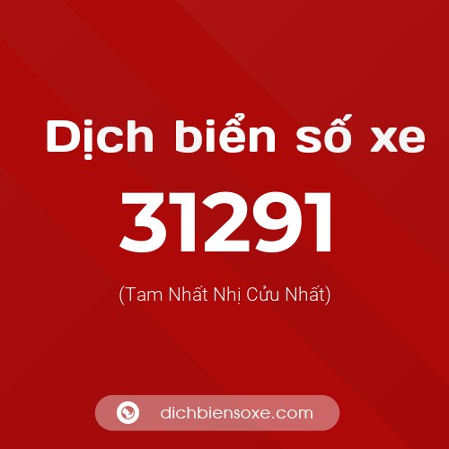 Ý nghĩa biển số xe 31291 là gì?