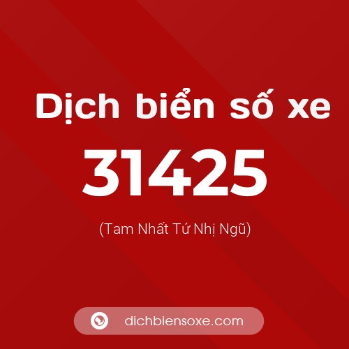 Ý nghĩa biển số xe 31425 là gì?