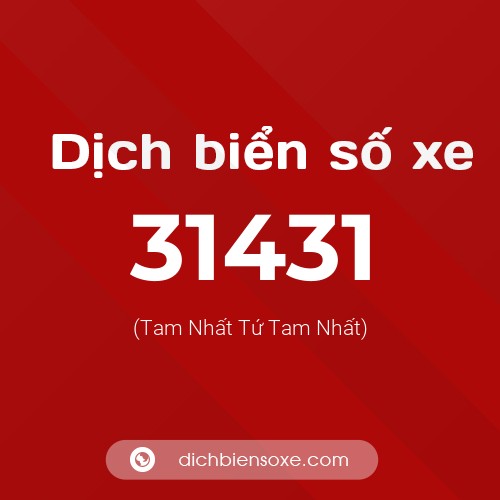 Ý nghĩa biển số xe 31431 là gì?