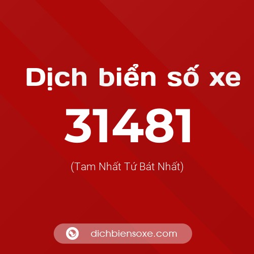 Ý nghĩa biển số xe 31481 là gì?