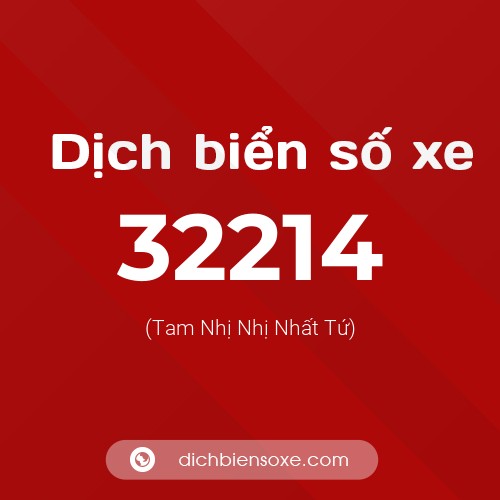 Ý nghĩa biển số xe 32214 là gì?