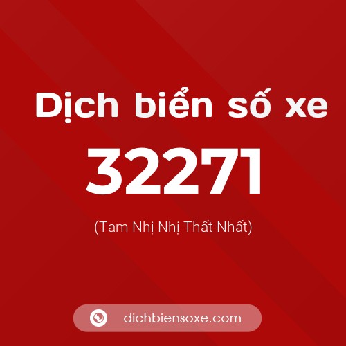 Ý nghĩa biển số xe 32271 là gì?