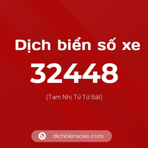 Ý nghĩa biển số xe 32448 là gì?