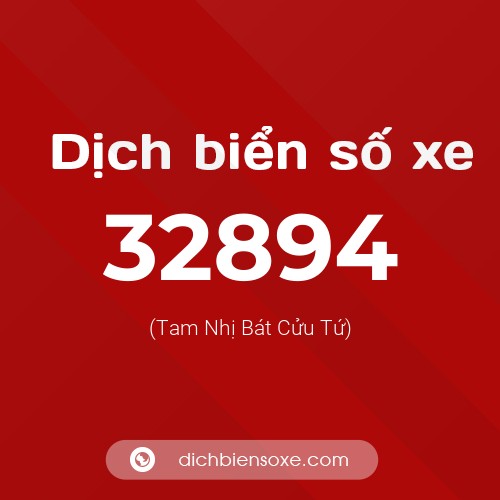 Ý nghĩa biển số xe 32894 là gì?