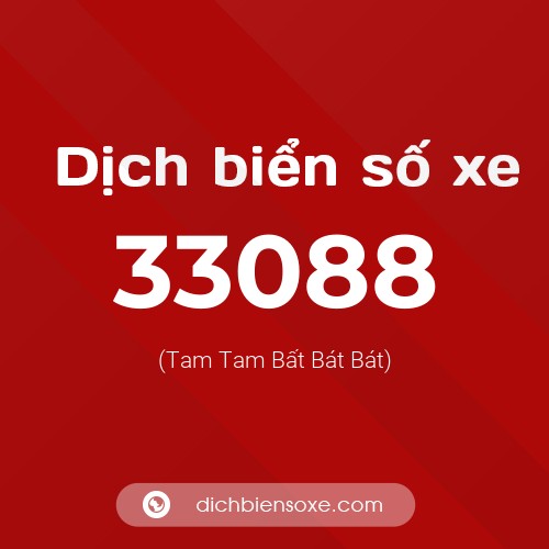 Ý nghĩa biển số xe 33088 là gì?