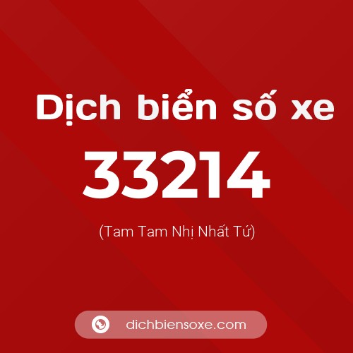 Ý nghĩa biển số xe 33214 là gì?
