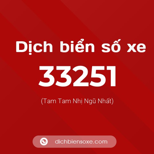 Ý nghĩa biển số xe 33251 là gì?