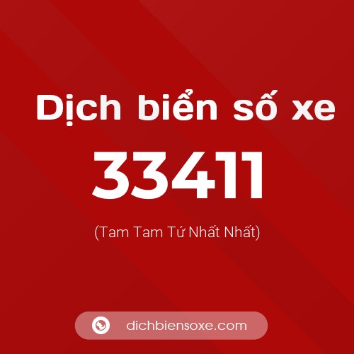 Ý nghĩa biển số xe 33411 là gì?