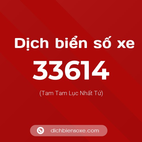 Ý nghĩa biển số xe 33614 là gì?