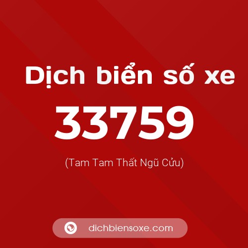 Ý nghĩa biển số xe 33759 là gì?