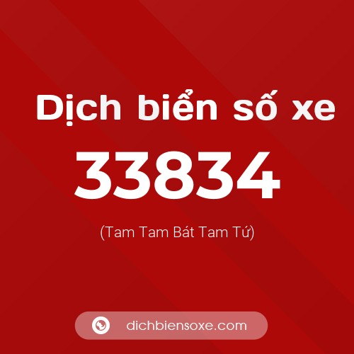 Ý nghĩa biển số xe 33834 là gì?