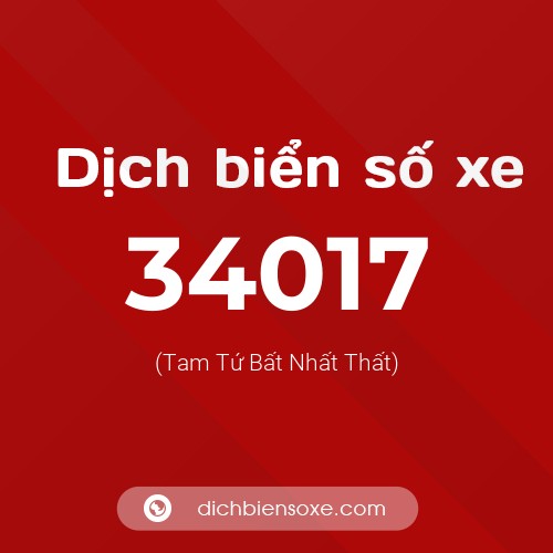 Ý nghĩa biển số xe 34017 là gì?