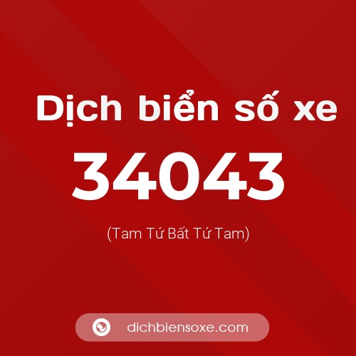 Ý nghĩa biển số xe 34043 là gì?