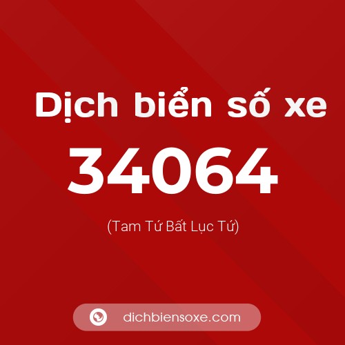 Ý nghĩa biển số xe 34064 là gì?