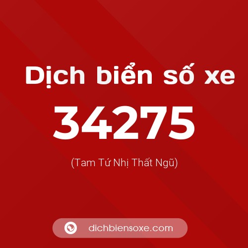 Ý nghĩa biển số xe 34275 là gì?