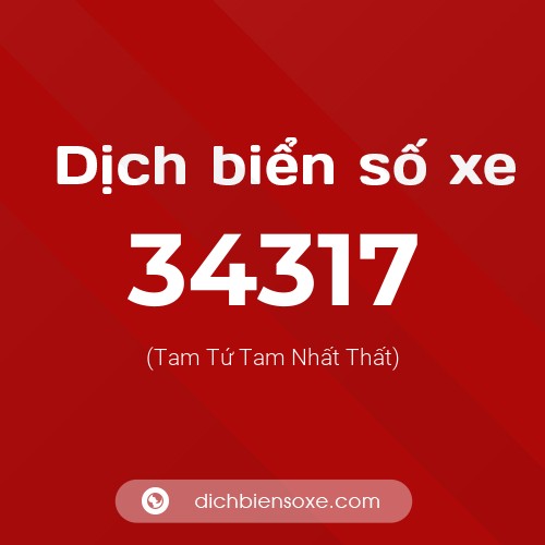 Ý nghĩa biển số xe 34317 là gì?
