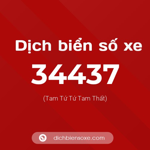 Ý nghĩa biển số xe 34437 là gì?