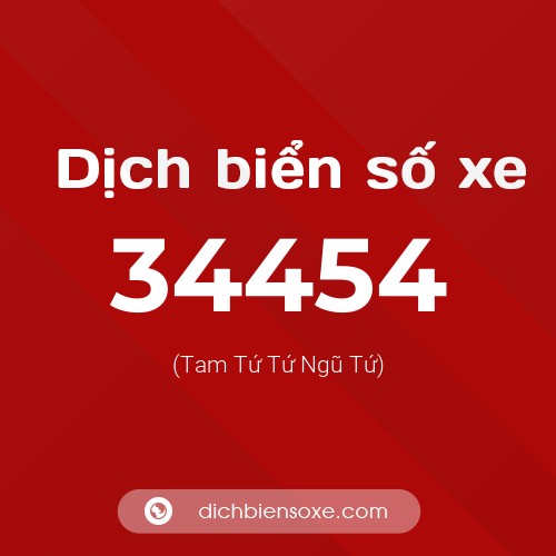 Ý nghĩa biển số xe 34454 là gì?