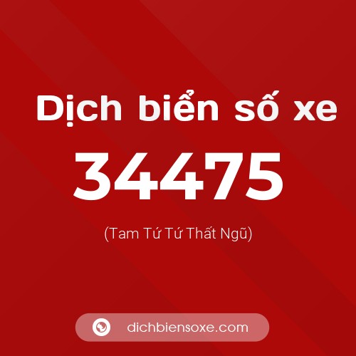 Ý nghĩa biển số xe 34475 là gì?