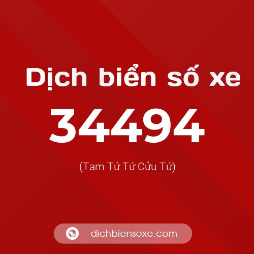 Ý nghĩa biển số xe 34494 là gì?