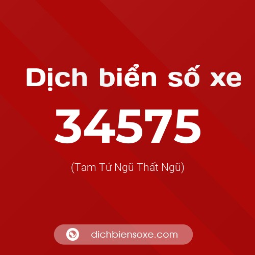 Ý nghĩa biển số xe 34575 là gì?