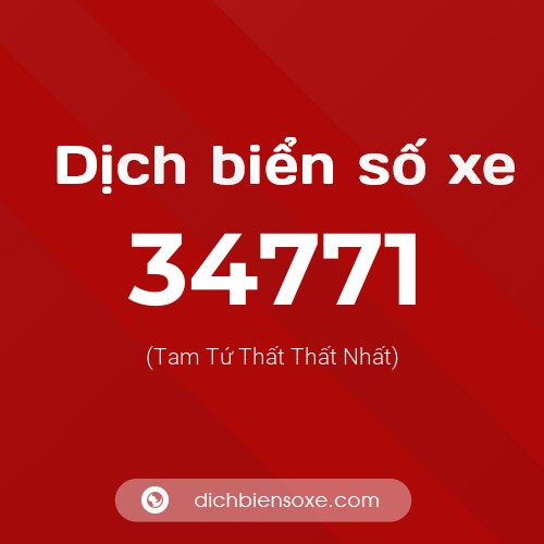 Ý nghĩa biển số xe 34771 là gì?