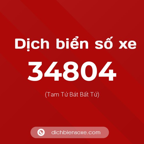 Ý nghĩa biển số xe 34804 là gì?