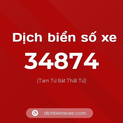 Ý nghĩa biển số xe 34874 là gì?