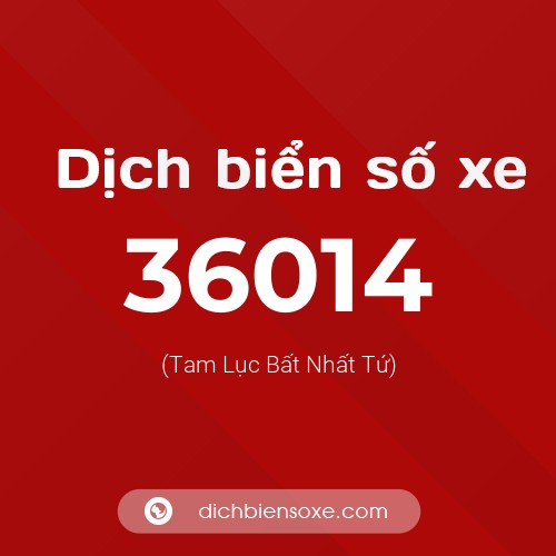 Ý nghĩa biển số xe 36014 là gì?