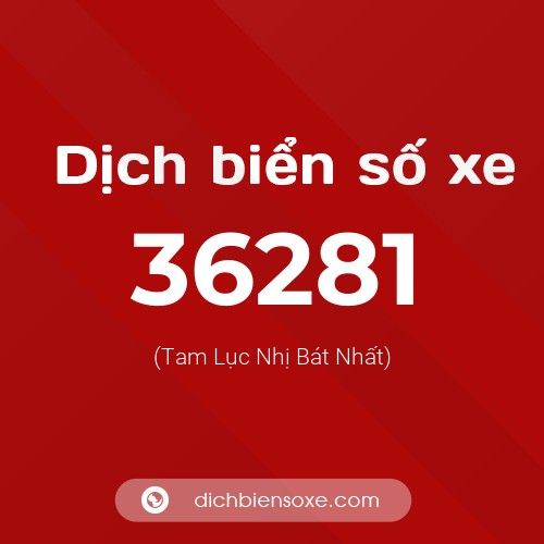 Ý nghĩa biển số xe 36281 là gì?