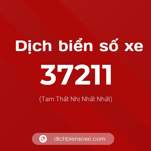 Ý nghĩa biển số xe 37211 là gì?