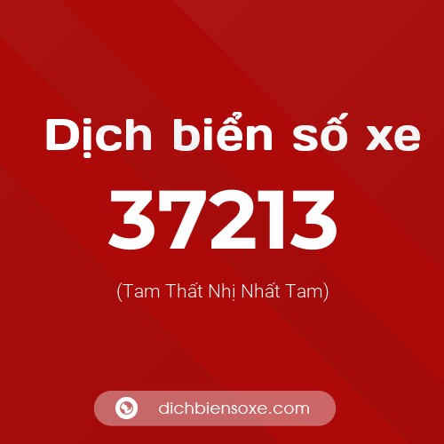 Ý nghĩa biển số xe 37213 là gì?