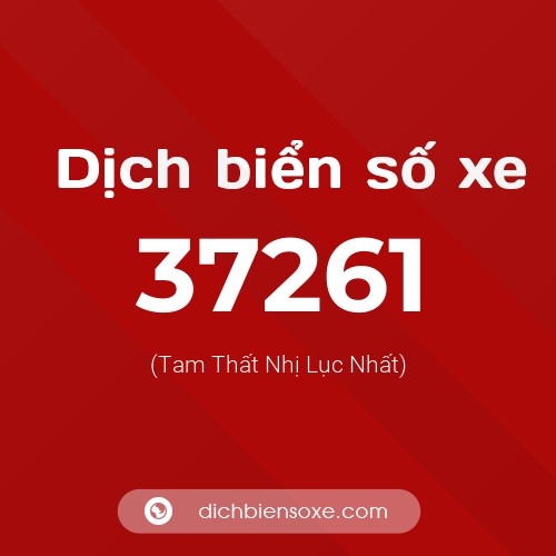 Ý nghĩa biển số xe 37261 là gì?