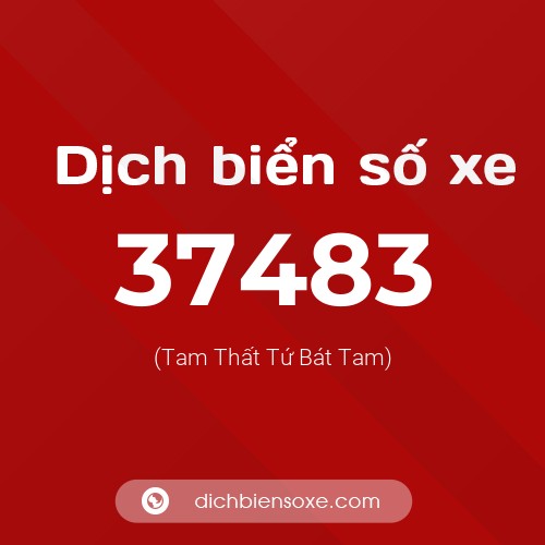 Ý nghĩa biển số xe 37483 là gì?