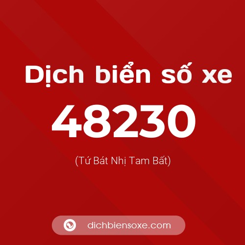 Ý nghĩa biển số xe 48230 là gì?