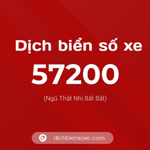 Ý nghĩa biển số xe 57200 là gì?