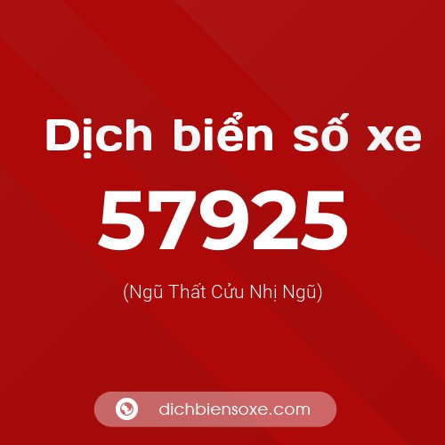 Ý nghĩa biển số xe 57925 là gì?