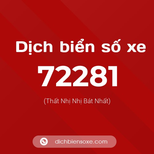 Ý nghĩa biển số xe 72281 là gì?