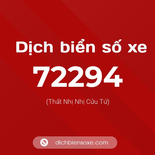 Ý nghĩa biển số xe 72294 là gì?