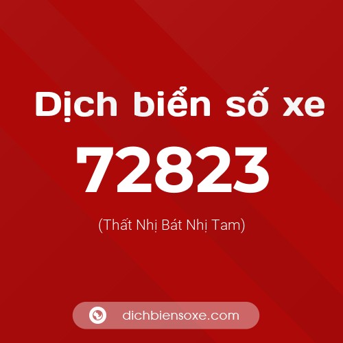 Ý nghĩa biển số xe 72823 là gì?