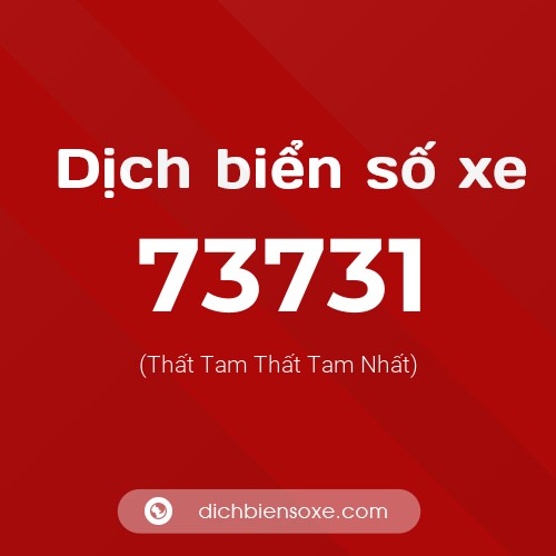 Ý nghĩa biển số xe 73731 là gì?