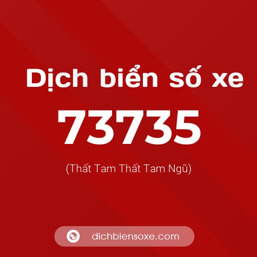 Ý nghĩa biển số xe 73735 là gì?