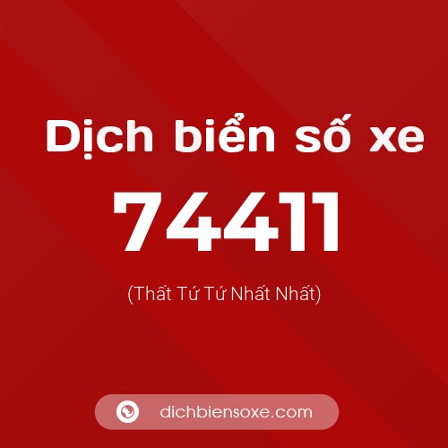Ý nghĩa biển số xe 74411 là gì?