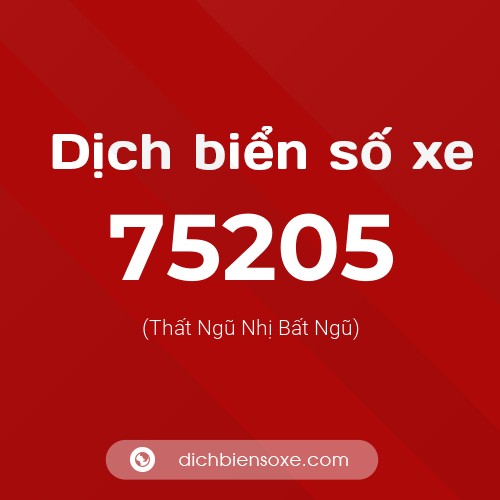 Ý nghĩa biển số xe 75205 là gì?