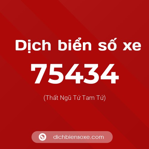 Ý nghĩa biển số xe 75434 là gì?